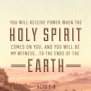 Holy Spirit Power - FaithGateway Gods Protection, Church Background, Acts 1 8, Stormie Omartian, Holy Spirit Come, Acts 1, Spirit Of Truth, Ends Of The Earth, Light Of The World