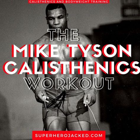 Mike Tyson Training Routine, Mike Tyson Workout Routine, Boxing Conditioning Workouts, Mike Tyson Workout, Mike Tyson Training, Kickboxing Routine, Boxing Training Routine, Superhero Jacked, Calisthenics Routine