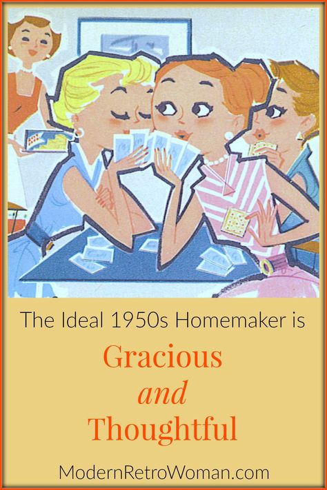 How To Be Gracious, 1950s Rules For Women, 1950s Feminism, 1950s Housewife Daily Routine, 1950s Housewife Cleaning Schedule, Feminine Journey, Biblical Homemaking, 1950s Advertisements Woman, Housewife Life