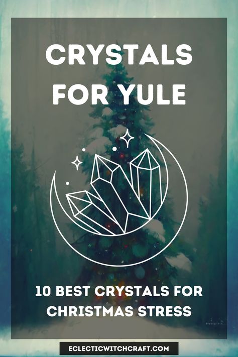 Here come the 10 best crystals for Christmas stress! Crystals are often used when we need to focus our energy and increase our power. They are said to cleanse the body and mind, improve concentration and bring balance to life. In fact, crystals are believed to be one of the most powerful spiritual tools available for us today. Crystals are found in many forms, including gemstones, stones, minerals and meteorites. Each crystal type has its own unique properties. Yule Crystals Winter Solstice, Crystals For Yule, Christmas Crystals, Spiritual Christmas, Yule Traditions, Yule Crafts, Eclectic Witchcraft, Christmas Tress, Best Crystals