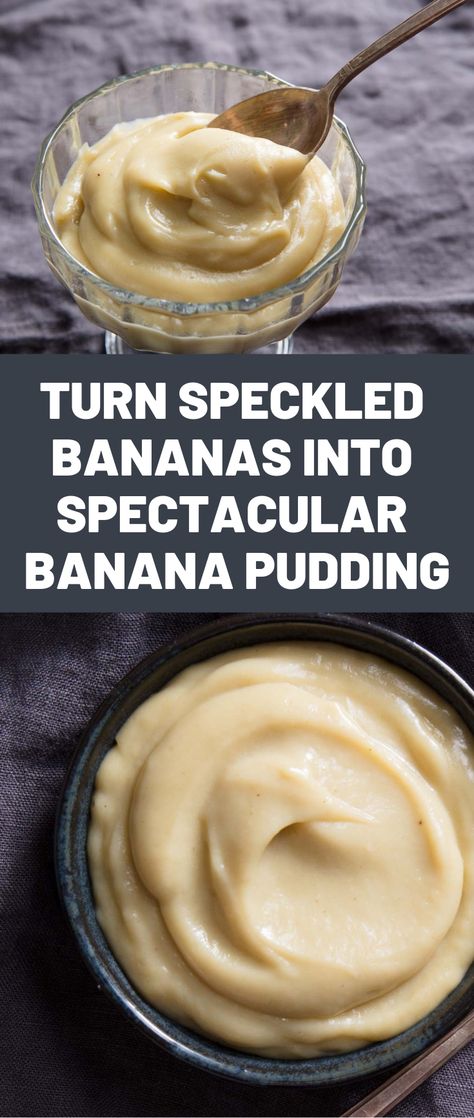 Turn Speckled Bananas Into Spectacular Banana Pudding | Served warm or cold, this banana-infused custard is a new way to use up those ripe bananas on the kitchen table.  #desserts #dessertrecipes #sweettooth #seriouseats #recipes Recipes For Soft Bananas, Banana Dessert For Two, Quick Recipes With Bananas, Banana Pudding For One, No Cook Banana Recipes, Recipe For 2 Bananas, Recipes With Lots Of Bananas, What To Do With Old Bananas Easy, Recipe For Over Ripe Bananas