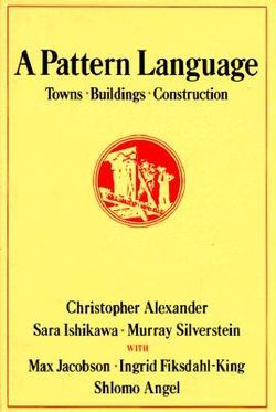 A Pattern Language Christopher Alexander, A Pattern Language, Homes Styles, Pattern Language, Southern Illinois University, Problem Statement, Town Building, Natural Homes, Berkeley California