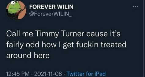 Unhinged Tumblr Quotes, Forever Wilin, Unhinged Tweets, Ezreal League Of Legends, Tweets Funny, Timmy Turner, Not Funny, Tumblr Quotes, Funny Tweets