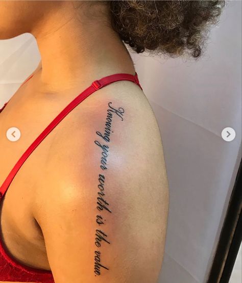 Top Of Shoulder Tattoos For Women Quotes, Writing Tattoos For Women On Arm, Value Tattoo, Side Arm Tattoos For Women Quotes, Side Forearm Tattoo Women Quotes, Paragraph Tattoos For Women, Tattoo Designs Fine Line, Shoulder Tattoo Words, Theigh Tattoos