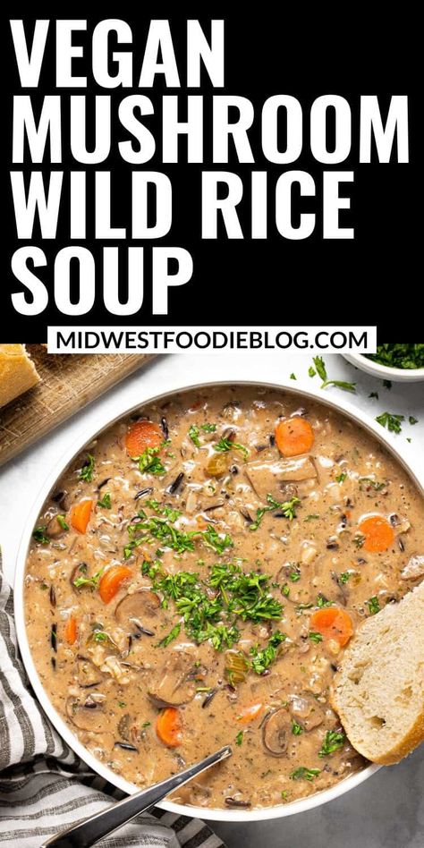 Wildrice Mushroom Soup Recipes, Mushroom Wild Rice Soup, Mushroom Wild Rice, Wild Mushroom Soup, Plant Based Soups, Thai Salads, Mushroom Soup Recipes, Vegan Mushroom, Soup Vegan