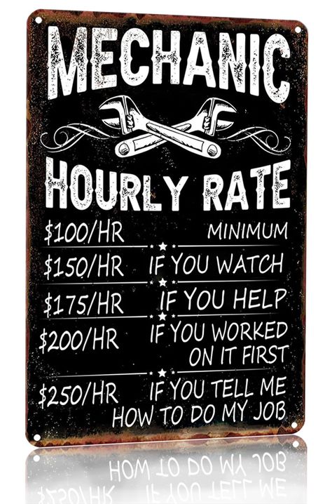 PRICES MAY VARY. Premium Quality: Crafted With High-Quality Materials, This Sign Is Built To Last And Will Withstand The Test Of Time. It Is Made From Durable Metal And Has A Powder-Coated Finish For Added Protection. MECHANIC WALL ART: This Sign Is Not Only A Funny Addition To Your Decor But Also A Great Way To Show Off Your Love For Mechanics. It's Perfect For Hanging On The Wall In Your Man Cave, Garage, Or Workshop, And Will Make A Great Conversation Starter. PERFECT GIFT: This Sign Is A Gre Mechanic Shop Decor, Retro Auto, Rustic Patio, Mechanic Shop, Mechanic Humor, Retro Kunst, Bar Vintage, Mechanical Art, Logo Vintage