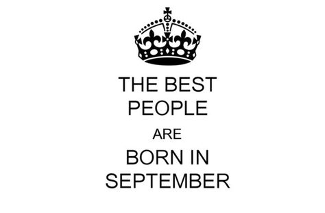 People Born In September, Friends Forever Pictures, September Born, September Quotes, 10 Amazing Facts, Happy Birthday To Me Quotes, September Baby, Born In September, Month Of September