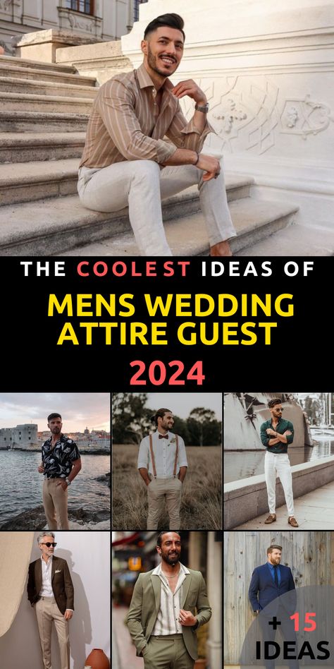 2024’s Ultimate Guide: 15 Stylish Men’s Wedding Guest Attire Ideas for Every Season Mens Wedding Style Guest, Mens Summer Wedding Outfit Guest For Men, Mens Summer Wedding Guest Outfit, Men Outfit Wedding Guest, Men’s Wedding Guest Attire Spring, Mens Summer Wedding Attire Guest Casual, Casual Mens Wedding Attire, Semi Formal Wedding Attire For Guest Men, Mens Outdoor Wedding Attire