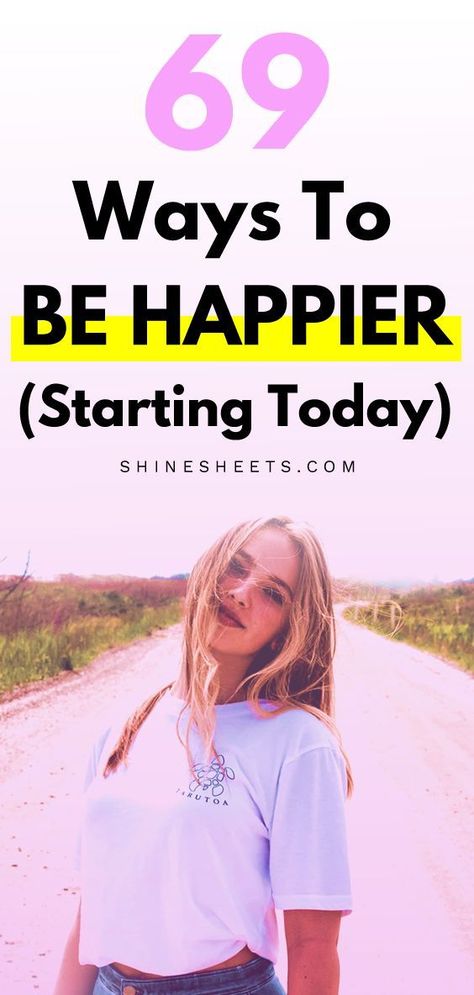 How to be happy? Or at least - how to be happier than you are right now? Click to get a list of 69 simple ways to become happier, and start to improve your mood today - in a gentle & self-compassionate way. | ShineSheets.com | How to be happy with yourself, How to be happy again, How to be happy when you're not, Be happy every day, Be a happier person, How to be happier tips, How to find happiness, How to live a happy life, #happy #happiness #behappy #behappier #personaldevelopment #mentalhealth How To Become Happy, Ways To Be Happier, Become Wealthy, Find Happiness, Happy Again, Finding Happiness, Happy Today, Get Happy, Live Happy