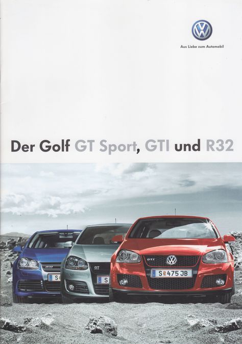 Volkswagen Golf GT/GTi & R32, sales brochure, Austria, 6/2007 Jdm Retro, Photos Of Cars, Golf Mk5, Vw Group, Sales Brochure, Volkswagen Golf Gti, Golf 5, Volkswagen Group, Car Sales