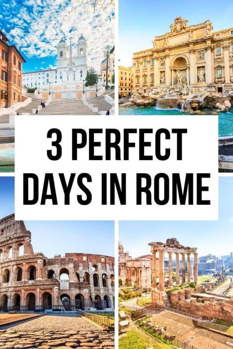 Images of the best attractions in Rome Italy. Text reads 3 Perfect Days in Rome. Rome In August, Rome 5 Day Itinerary, Rome Tourist Attractions, Rome 3 Day Itinerary, Rome Itinerary 3 Days, Things To Do In Rome Italy, Things To See In Rome, Travel To Rome, Rome Trip