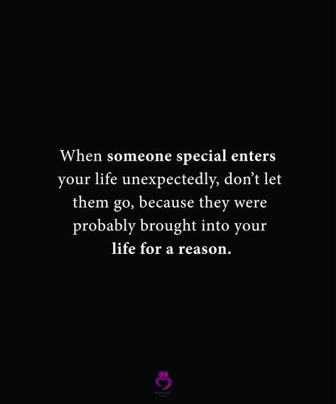 When someone special enters your life unexpectedly, don’t let them go, because they were probably brought into your life for a reason.
#relationshipquotes #womenquotes When Something Unexpected Happens Quotes, People Come Into Your Life Unexpectedly, Unexpected Events In Life Quotes, When You Finally Learn Your Place In Someones Life, Unexpected People Come Into Your Life, When Someone Comes Into Your Life, Sometimes Someone Comes Into Your Life, When Someone Comes Back Into Your Life, Met For A Reason Quotes