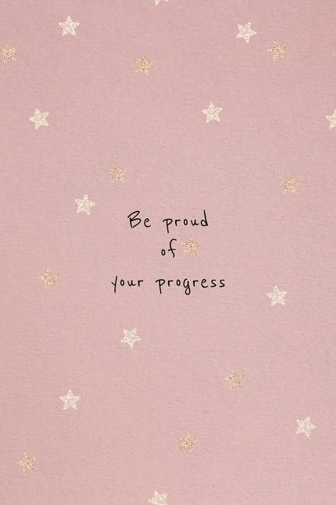 Be proud of your progress motivational quote social media post | free image by rawpixel.com / NingZk V. Cute Motivational Quotes Wallpaper, Be Positive Wallpaper, In Progress Quotes, Cute Motivational Wallpaper, Be Proud Of Your Progress, Quote Social Media, Career Quotes Inspirational, Pastel Quotes, Frases Fitness