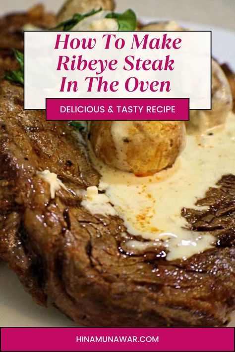 Transform your oven into a steakhouse with this foolproof ribeye steak recipe. From a perfect sear to a tender finish, it’s easier than you think. Bring steakhouse vibes right to your dining table.

steak dinner recipes | ribeye steak recipes | best beef recipes | how to make ribeye steak in the oven | pan seared ribeye steak oven | ribeye steak in the oven | steak in the oven | steak spice | ribeye steak in oven how to cook | cook a ribeye steak in the oven | steak toppings | cooking the perfect steak | boneless ribeye steak in oven | boneless ribeye steak recipes oven baked | best way to cook a ribeye steak in the oven | oven baked ribeye steak recipe | rib eye steak recipes oven | cast iron steak oven | steak oven | oven steak | tender oven baked ribeye steak Ribeye Steak Oven, Oven Ribeye Steak, Baked Ribeye Steak, Boneless Ribeye Steak Recipes, Ribeye Steak Recipes Oven, Ribeye Steak In The Oven, Rib Eye Steak Recipes Oven, Cast Iron Steak Oven, Pan Seared Ribeye Steak