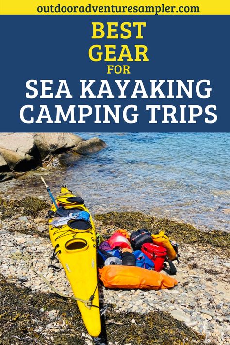 Sea kayaking overnight camping trips are fantastic with the right gear. A professional sea kayaking instructor shares recommendations and tips on sea kayaking gear. Sea kayaking gear. Camping. Outdoor adventure.Paddling equipment. Kayaking Essentials, Sea Kayaking Gear, Must Have Kayak Accessories, Camping Menu, Kayaking Tips, Recreational Kayak, Canoe Camping, Apostle Islands, Kayaking Gear