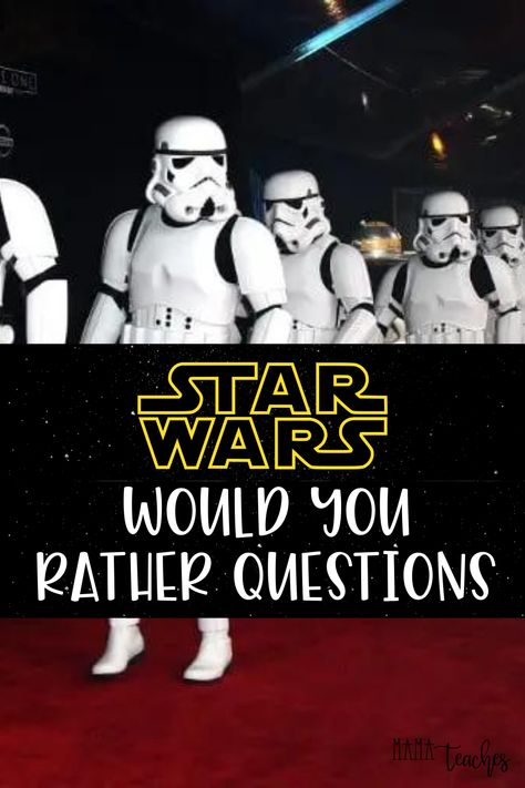 Star Wars Would You Rather Questions for Kids - Mama Teaches Star Wars Would You Rather, Star Wars Questions, Fun Question Games, Star Wars Classroom Theme, Star Wars Quiz, Star Wars Party Games, Disney Questions, Star Wars Trivia, Star Wars Classroom