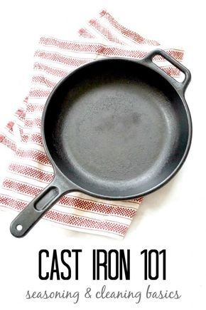 Reseason Cast Iron, Cleaning Basics, Season Cast Iron, Cast Iron Skillet Cooking, Cast Iron Care, Healthy Slice, Cast Iron Cleaning, Iron Skillet Recipes, Seasoning Cast Iron