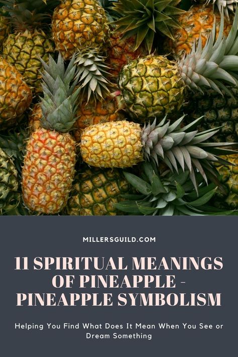 11 Spiritual Meanings of Pineapple – Pineapple Symbolism Pineapple Symbolism, Pineapple Tattoo Meaning, Pineapple Meaning, Pineapple Quotes, Eating Pineapple, Louisiana Culture, Growing Pineapple, Pineapple Tattoo, Easy Love Spells