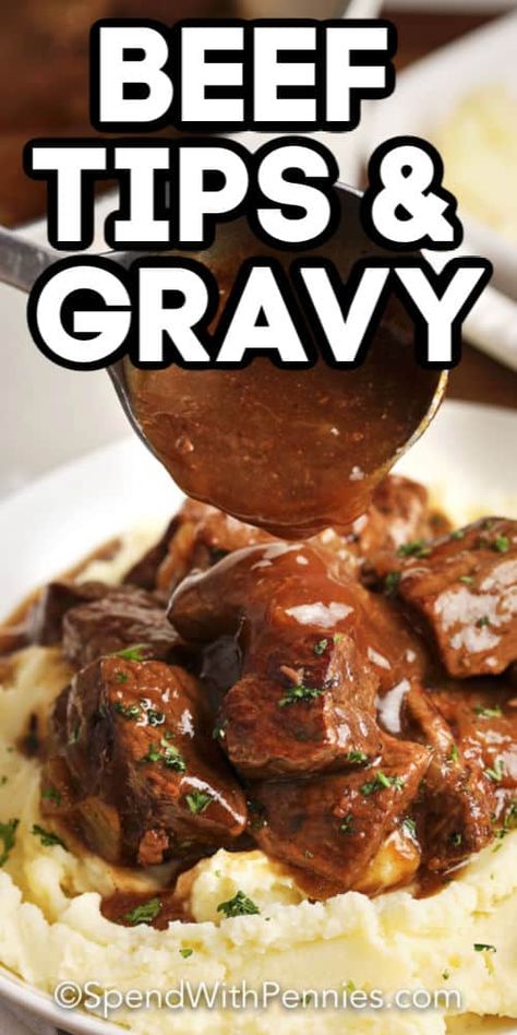 Beef Tips & Gravy is simmered on the stovetop until fork-tender, then placed on top of mashed potatoes or noodles to soak up all that gravy! #spendwithpennies #beeftips&gravy #maindish #beeftips #recipe #gravy Tri Tips And Gravy, Roast Beef Tips Recipes, Beef Stroganoff Over Mashed Potatoes, Beef Tips In Gravy Crockpot, Beef Tip Casserole Recipes, Stovetop Beef Tips And Gravy, Venison Gravy Recipe, Beef Tips Recipe Stove Top, Instant Pot Beef Tips And Gravy