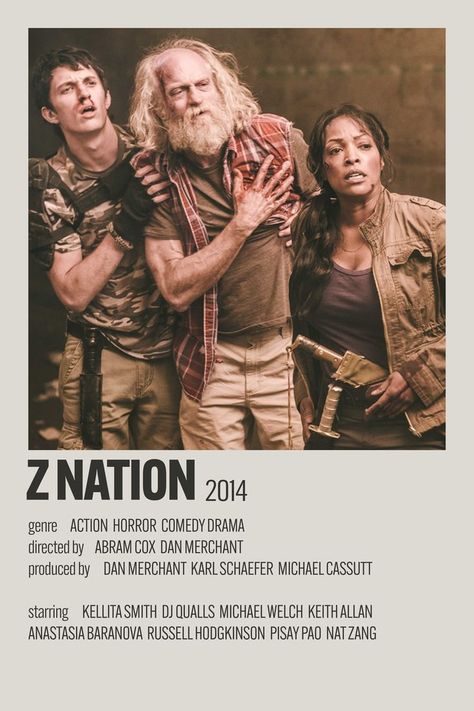 Z Nation is an American horror television series that aired on Syfy, created by Karl Schaefer and Craig Engler, and was produced by The Asylum. The first season of 13 episodes premiered on September 12, 2014.[1] Z Nation was filmed in the Spokane, Washington area. 10k Znation, Z Nation 10k, Show Polaroid Poster, Kellita Smith, Movies Minimalist, Dj Qualls, Series Posters, Seasons Posters, The Asylum