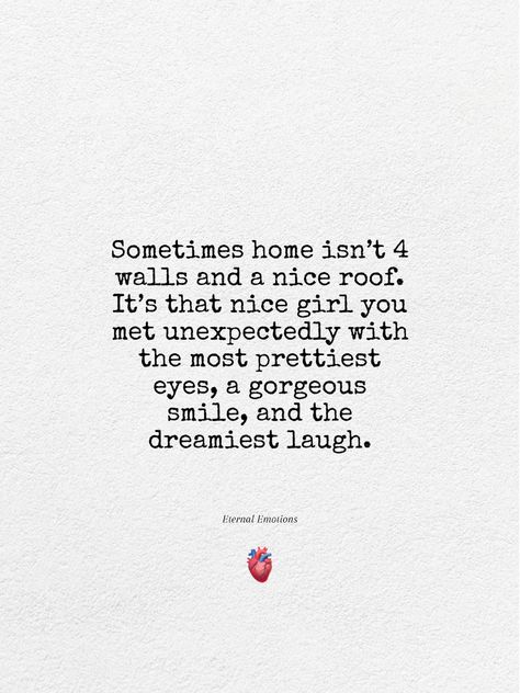 Love quotes Love Brings You Home, You Are My Home Quotes, Home Quotes, You Are My Home, My Heart Is Yours, Romantic Things, Love Quotes For Her, Sassy Quotes, House Projects