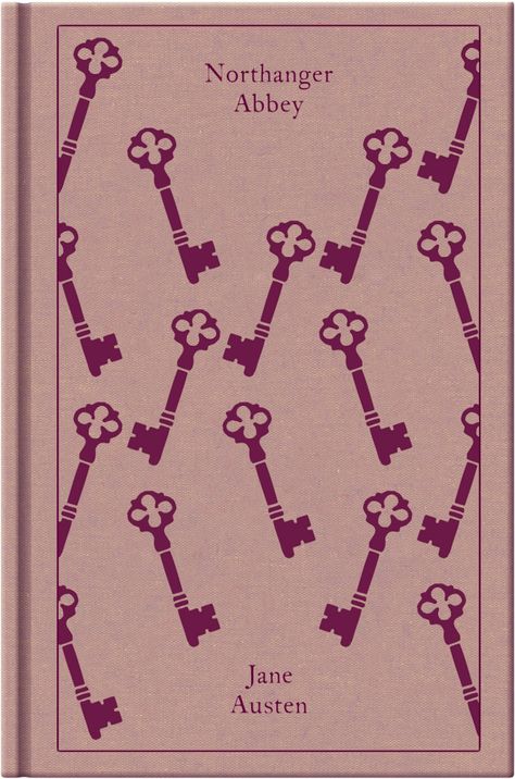 Binding Fanfiction, Northanger Abbey Aesthetic, Northanger Abbey Book, Austen Aesthetic, Best Fanfiction, Penguin Clothbound, Clothbound Classics, Jane Austen Northanger Abbey, Penguin Clothbound Classics