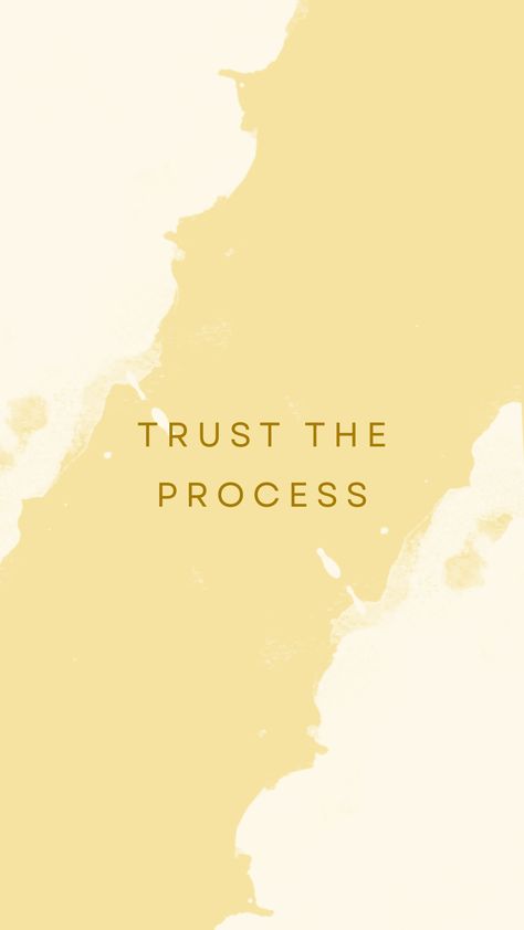 Patience Is Power Wallpaper, Patience Wallpaper Aesthetic, Trust Yourself Wallpaper, Enjoy The Process Quotes, Trust The Process Wallpaper Desktop, Patience Wallpaper, Trust The Process Wallpaper, Yellow Affirmation Wallpaper, Work Desk Decor