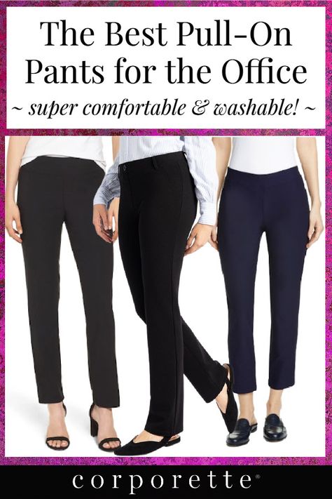 Heading back to the office and seeking COMFORT? There are SO MANY GREAT pull-on pants for the office these days -- these are not your grandma's pants! We rounded up the best pull-on pants for the office, including plus-size pants, petite pants, tall pull-on pants, and more -- as well as rounding up reader favorites. #corporette #corporettehunt #backtowork #whattoweartowork #workoutfits #comfortableworkwear #comfortableworkoutfits Comfortable Dress Pants For Women, Womens Pull On Pants, Black Elastic Pants Outfit, Comfy Work Pants For Women, Comfortable Work Pants For Women, Best Work Pants For Women, Comfy Work Pants, Comfortable Work Pants, Black Stretch Office Pants