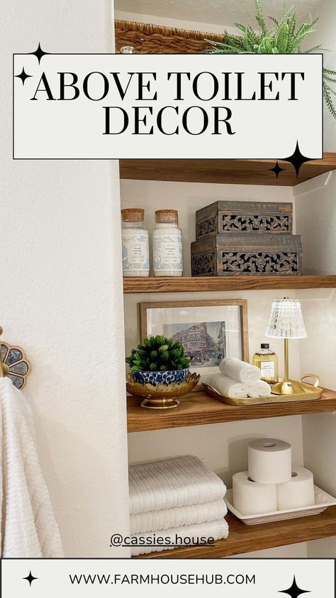 Above Toilet Decor Above Toilet Decor, Toilet Decor Ideas, Install Floating Shelves, Cabinet Above Toilet, Above Toilet, Shelves Above Toilet, Toilet Decor, Downstairs Toilet, Clear Jars