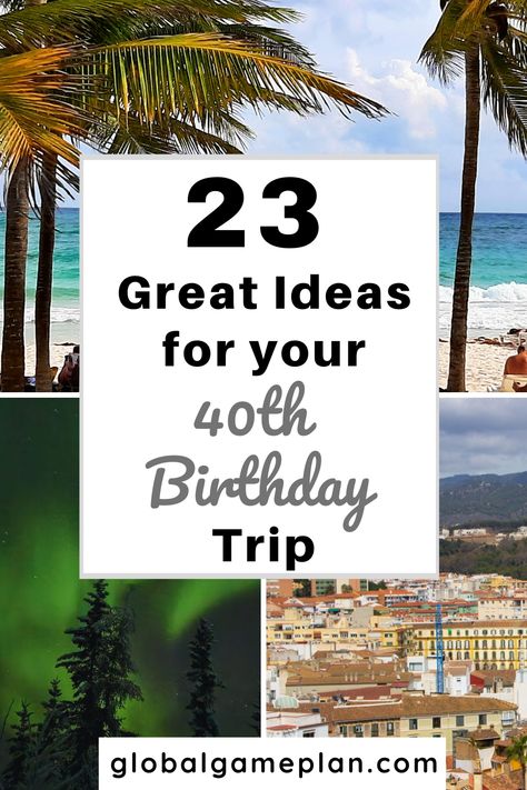 Best Vacations For 40th Birthday, Group Birthday Trip Ideas, 40th Birthday Itinerary, 40 Celebration Ideas, 40th Birthday Ideas For Women Outdoors, Where To Go For 40th Birthday, 40th Bday Trip Ideas, Destination Party Ideas, 40th Destination Birthday Ideas