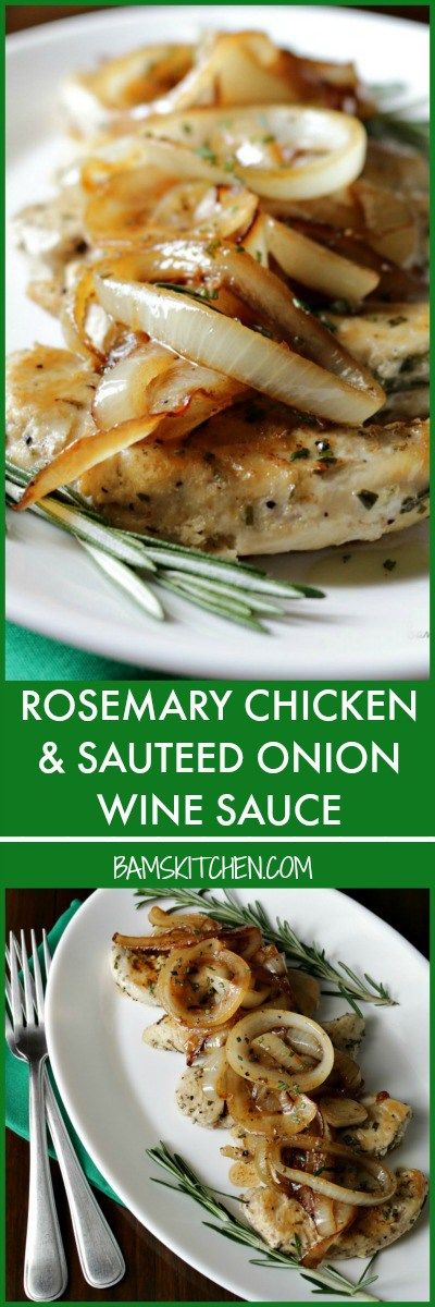 ROSEMARY CHICKEN AND SAUTÉED ONION WINE SAUCE / http://bamskitchen.com Rosemary Sauce, Chicken Tenderloin, Onion Sauce, Chicken Tenderloins, Chicken Bake, Rosemary Chicken, Caramelized Onion, Food Chicken, Pan Meals