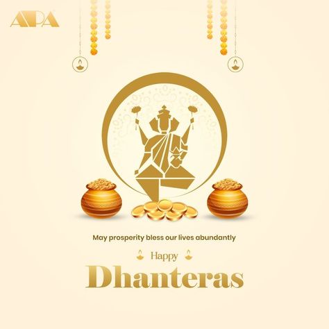 May the festival of Dhanteras bring abundant prosperity and fill our lives with joy. In the chaste spirit of Dhanteras, we wish you all to have pompous beginnings to the festival of light. Happy Dhanteras. Dhanteras Wish, Dhanteras Creative Post, Happy Dhanteras Creative, Dhanteras Poster, Dhanteras Video, Bhai Bij, Dhanteras Creative Ads, Dhanteras Post, Dhanteras Creative