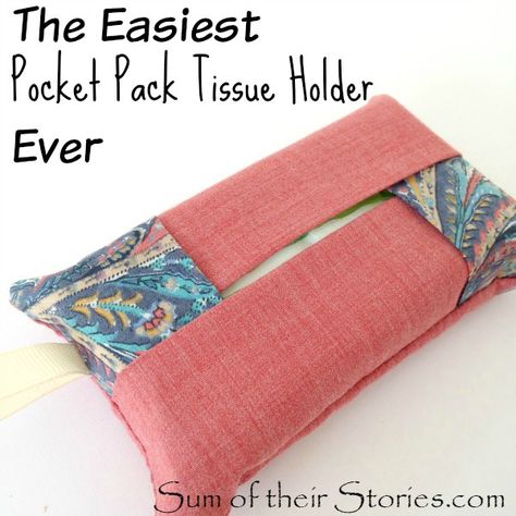 Sum of their Stories:The Easiest Pocket Pack Tissue Holder Ever Quick Sewing Gifts, Corak Menjahit, Diy Sy, Tissue Pack, Beginner Sewing Projects Easy, Leftover Fabric, Tissue Holder, Creation Couture, Sewing Projects For Beginners