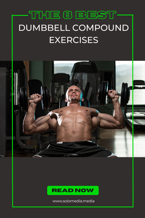 Transform your fitness routine with these 8 powerhouse dumbbell compound exercises designed to boost strength and muscle size! 🚀💪 Whether you're a beginner or an experienced lifter, these compound movements will take your workouts to the next level. Read now to power up your workouts and unlock your full potential! Compound Exercises Men, Compound Exercises With Dumbbells, Compound Workout, Exercises For Strength, Compound Movements, Dumbbell Exercises, Compound Exercises, Get Stronger, Dumbbell Set