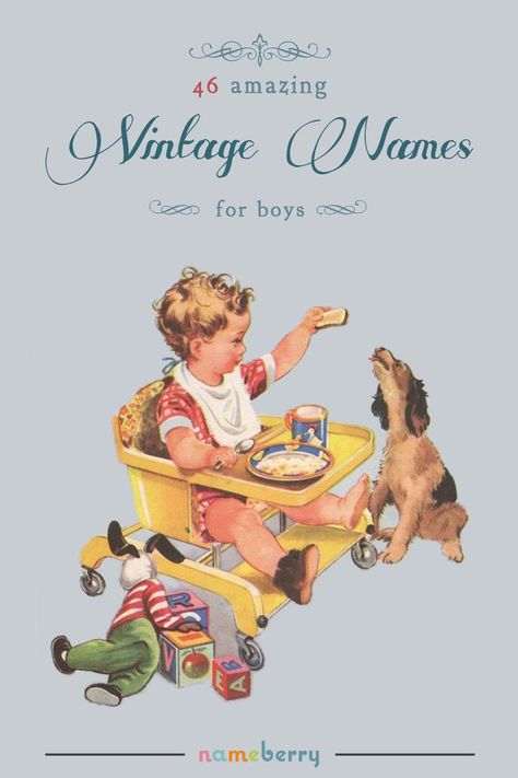 Looking for a boys' name that's both vintage and cool? Here are 46 perfect choices. Vintage Names Boy, Vintage Male Names, Retro Names, Bohemian Baby Names, Classic Baby Boy Names, Baby Boy Names Vintage, Classic Boy Names, Classic Baby Names, Short Boy Names