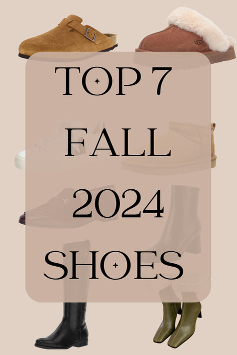 Fall 2024 shoes Womens Shoes Fall 2024, 2024 Fall Shoe Trends, Fall 2024 Shoes Trends Women, Fall 2024 Shoes, Best Fall Shoes, Fall Shoe Trends, Winter Shoe Trends, 2024 Shoes, Shoes For Fall