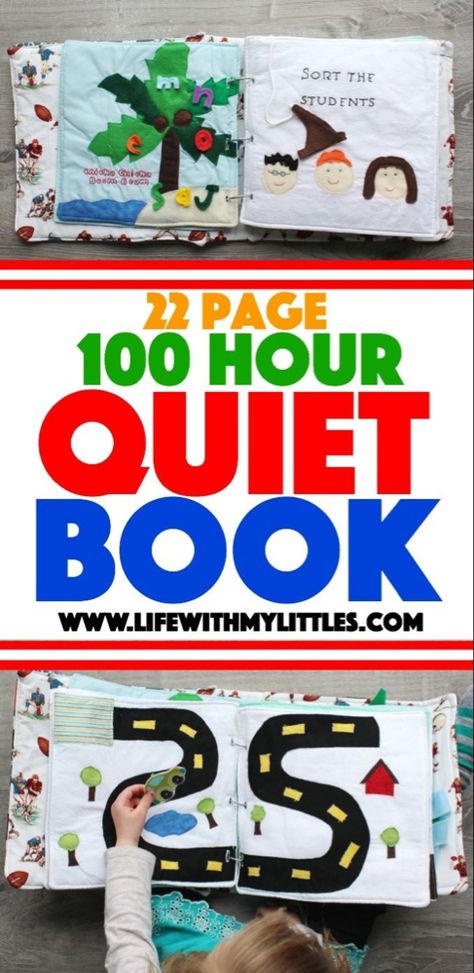 The 100 Hour Quiet Book Quiet Book Tutorial, Diy Busy Books, Diy Gifts For Grandma, Quiet Book Templates, Diy Quiet Books, Baby Quiet Book, Quiet Book Patterns, Toddler Quiet Book, Quiet Activities