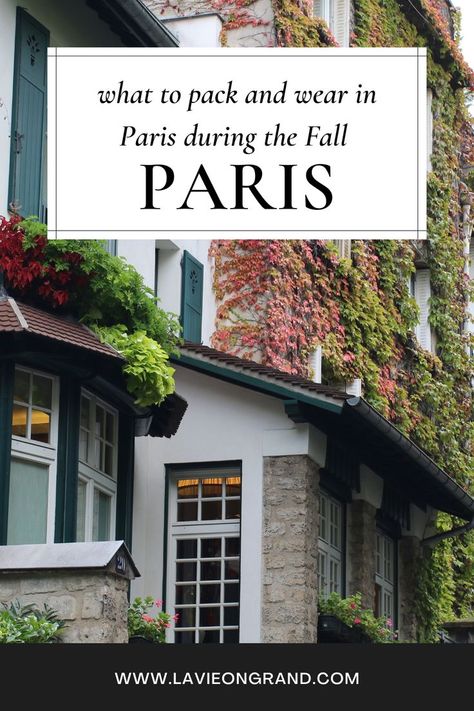 Fall leaves of red and orange and green on a building in Paris. Packing List For Paris, Paris Aesthetic Fashion, Fall Packing List, Paris In November, Paris Packing, Fall Packing, What To Wear In Paris, Paris In The Fall, Travel France