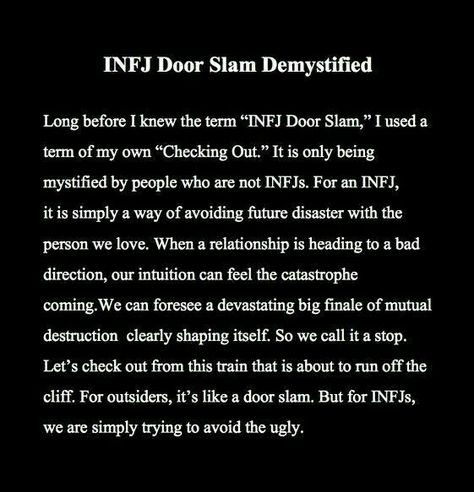 Yes Infj Door Slam Funny, Infj Door Slam Quotes, Infj Breakup, Precognitive Empath, Infj Door Slam, Infj Quotes, Intj And Infj, Infj Type, Infj Mbti