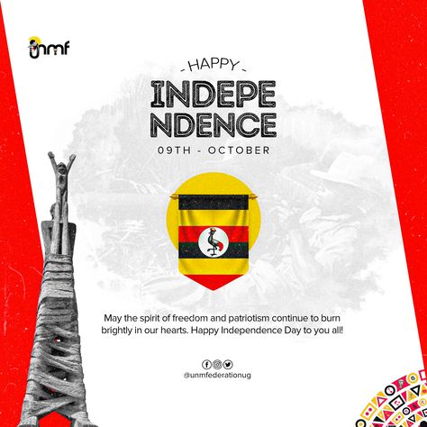 Flyer Layout, Flyer And Poster Design, Holiday Flyer, Happy Independence Day, Graphic Designs, Uganda, Independence Day, Poster Design, Layout