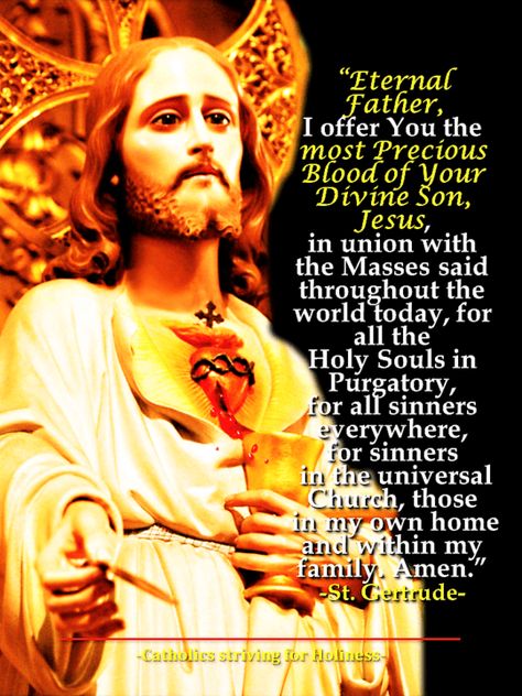 ST. GERTRUDE'S POWERFUL PRAYER FOR THE HOLY SOULS IN PURGATORY. | Catholics striving for holiness Purgatory Prayer, Holy Souls In Purgatory, Souls In Purgatory, Evening Prayer, Jesus And Mary Pictures, Jesus Prayer, Good Prayers, Catholic Prayers, Inspirational Prayers