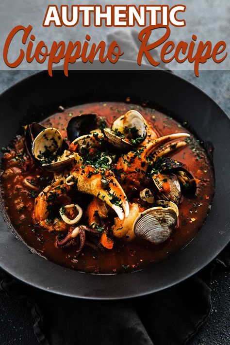 Cioppino Recipe - This classic cioppino recipe is loaded with fresh seafood and cooked in a delicious tomato and vegetable broth and served up with sourdough bread! #cioppino #seafood #italian Chapino Recipe Seafood Soup, Ciapinno Recipe, Chiopino Recipe, Chapino Recipe, Authentic Cioppino Recipe, Italian Seafood Stew, Lunch Quick, Cioppino Recipe, Seafood Stew Recipes