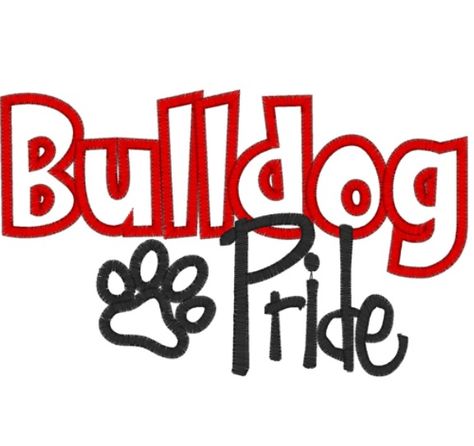 Bulldog Pride! Pride Embroidery, School Spirit Posters, Bulldog Drawing, Bulldog Clipart, Cheer Signs, School Shirt Designs, Bulldog Mascot, School Spirit Shirts, Bulldog Shirt