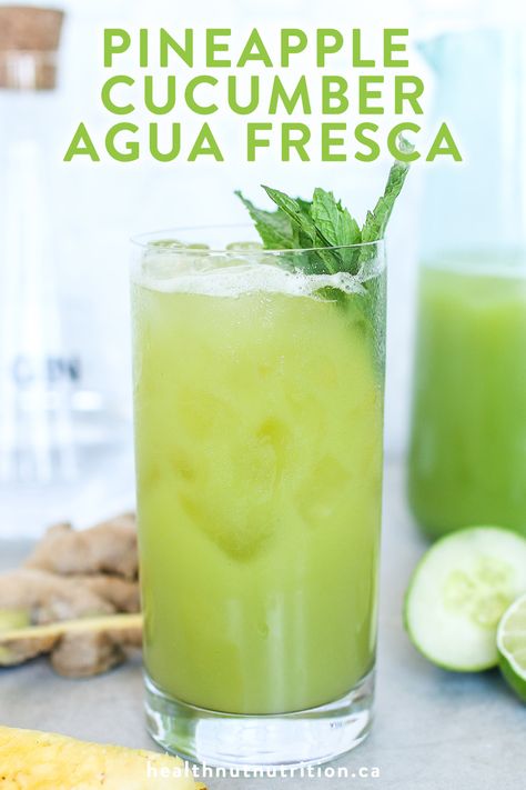 Pineapple Cucumber Agua Fresca - Healthnut Nutrition Cucumber And Pineapple Water, Cucumber Pineapple Agua Fresca, Pineapple Cucumber Water, Agua Fresca Lime, Cucumber Pineapple Drink, Aguas Frescas Recipes, Cucumber Aqua Fresca, Agua Fresca Cucumber, Aqua Frescas