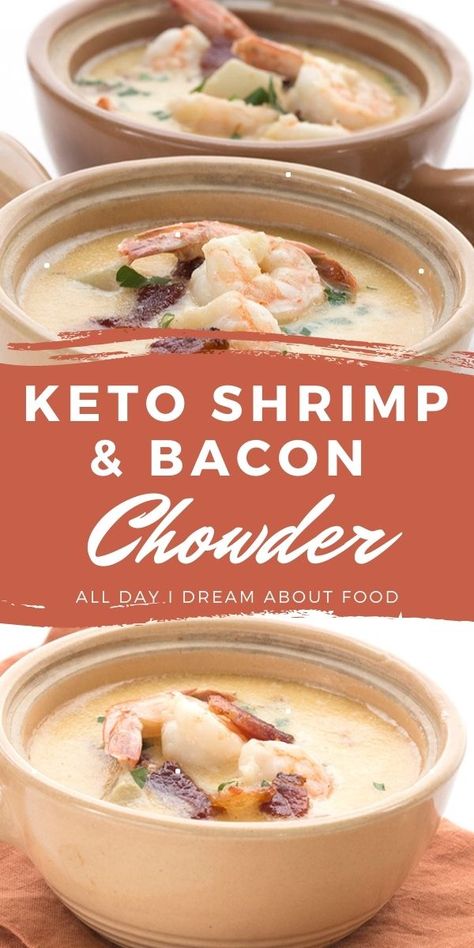 Shrimp And Bacon Chowder, Keto Shrimp Chowder, Low Carb Seafood Chowder, Keto Shrimp Soup, Keto Clam Chowder Recipe, Keto Seafood Chowder, Low Carb Seafood Recipes, Keto Chowder, Low Carb Soups And Stews