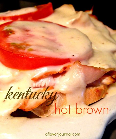 Ky Hot Brown Recipe, Kentucky Hot Browns, Mornay Sauce Recipe, Open Face Turkey Sandwich, Kentucky Hot Brown Sandwich, Hot Browns, Small Batch Recipes, Kentucky Derby Food, Kentucky Derby Recipes