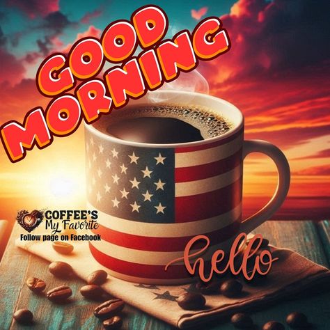 Memorial Day Coffee Quotes, Memorial Day Coffee Images, Snoopy Halloween, Uk London, Good Morning America, Good Morning Coffee, Happy Days, Morning Glory, July 4