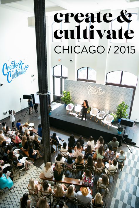 Create & Cultivate - the ultimate event for female entrepreneurs in the digital space - Chicago 2015 featured in Belong Magazine ISSUE 02 www.belong-mag.com Event Panel Design, Create Cultivate Event, Create And Cultivate Event, Conference Design Events, Corporative Events, Create And Cultivate, Launch Event Ideas, Event Space Design, Influencer Event