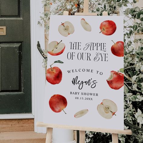 Apple of Our Eye Autumn Welcome Sign Autumn Welcome Sign, Baby Apple, Pumpkin Sign, Baby Shower Inspiration, Shower Welcome Sign, Apple Harvest, Baby Shower Welcome Sign, Apple Picking, Baby Shower Signs