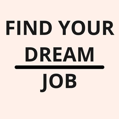 Find Your Dream Job Dream Job Vision Board Ideas, Finding A Job Aesthetic, Job Asthetic Picture, Good Job Aesthetic, Dream Job Ideas, First Job Aesthetic, Dream Job Vision Board, Dream Job Aesthetic, Change Career